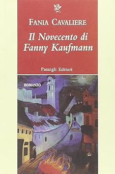 Novecento fanny kaufmann - il,